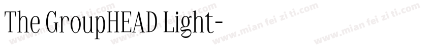 The GroupHEAD Light字体转换